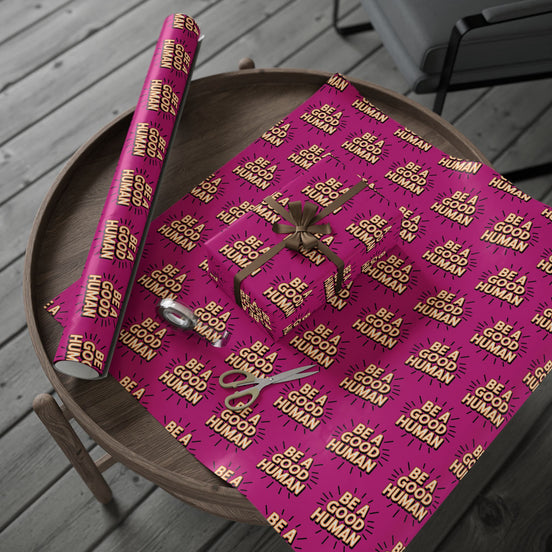 Be a Good Human Gift Wrap (Single Roll)