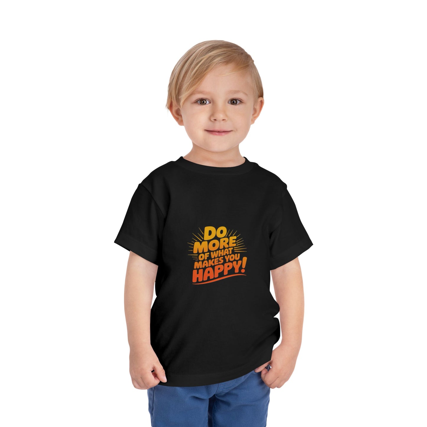 Toddler Tee — "Do More of What Makes You Happy" Retro Sunshine Kids T‑Shirt