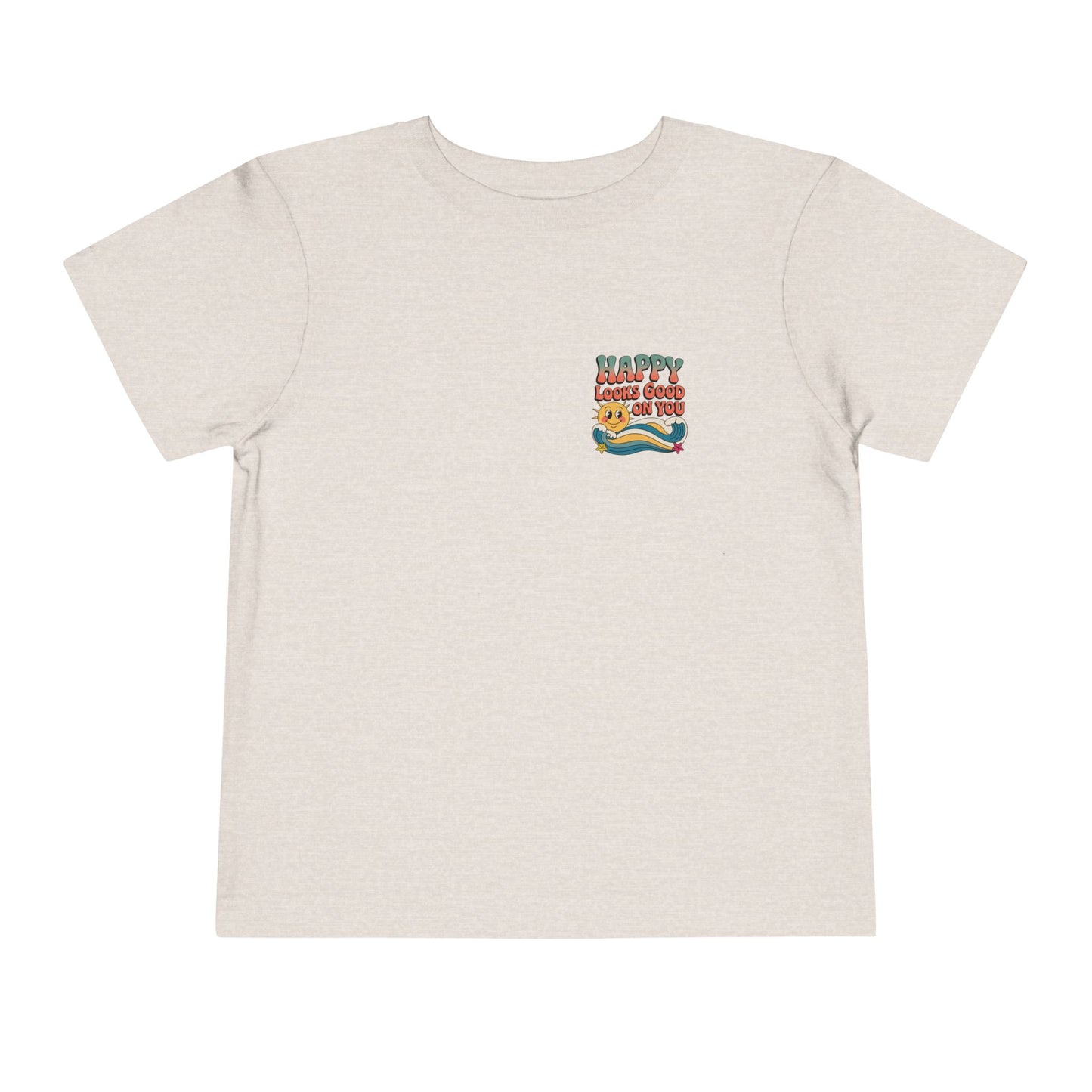 Happy Looks Good On You Toddler Tee