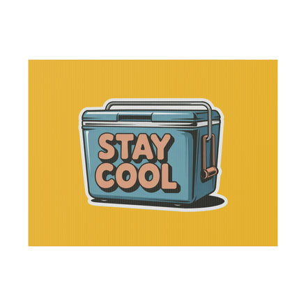 Stay Cool Plastic Yard Sign for Summer Events