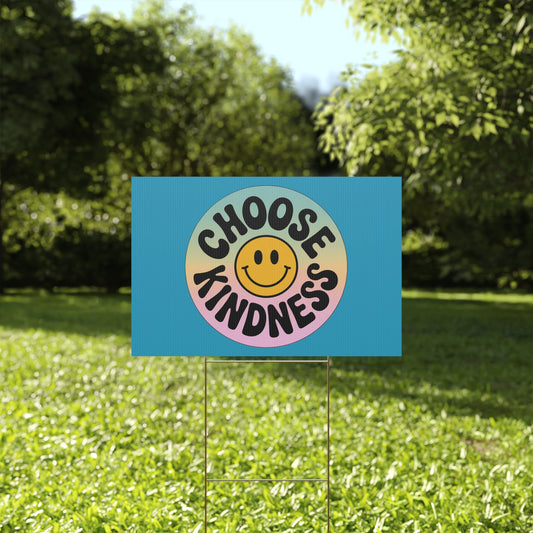 Turquoise Joyful Choose Kindness Plastic Yard Sign