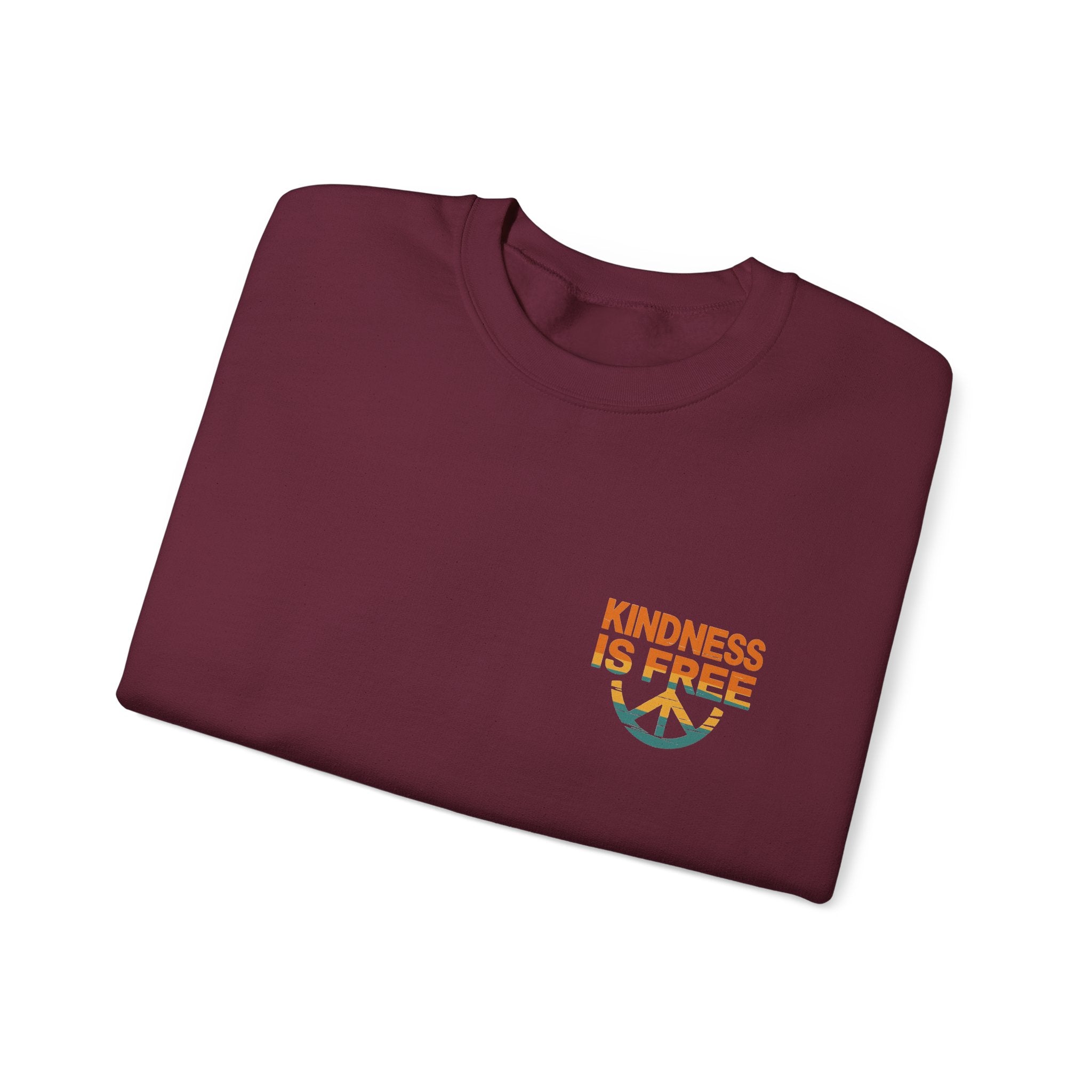 Kindness is Free Crewneck Sweatshirt
