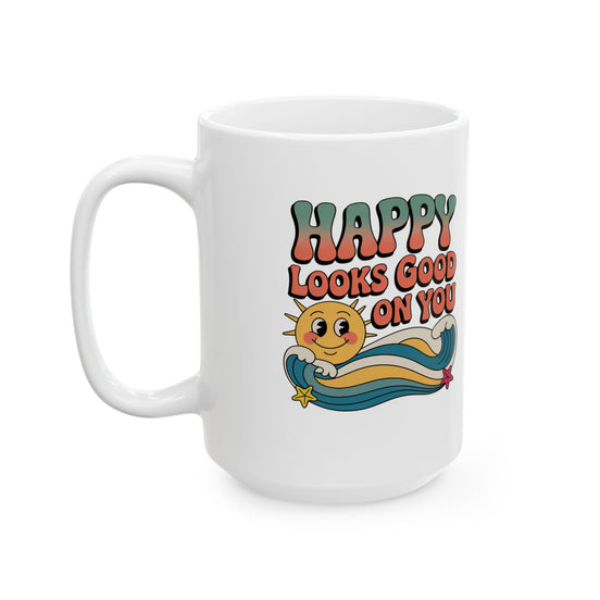 Retro 'Happy Looks Good on You' Ceramic Mug – 11oz & 15oz