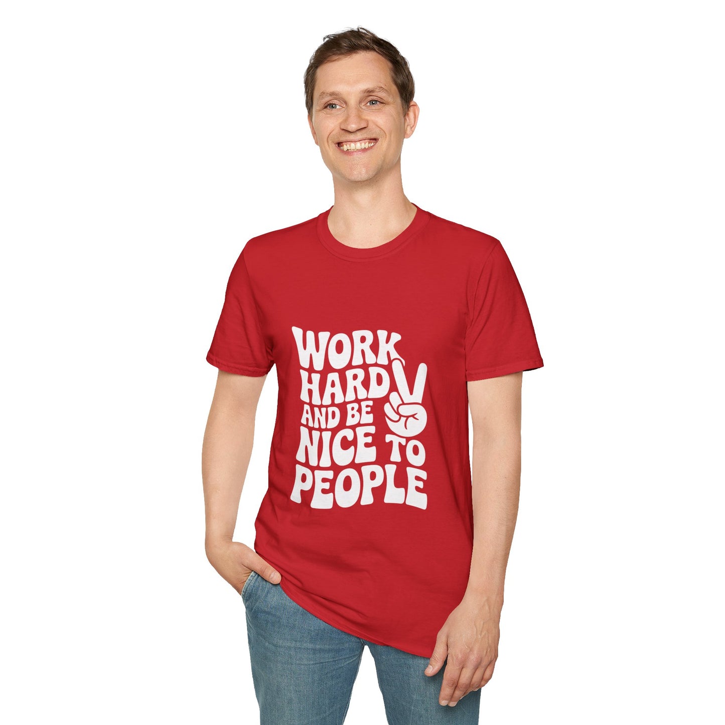 Work Hard & Be Nice to People T-Shirt