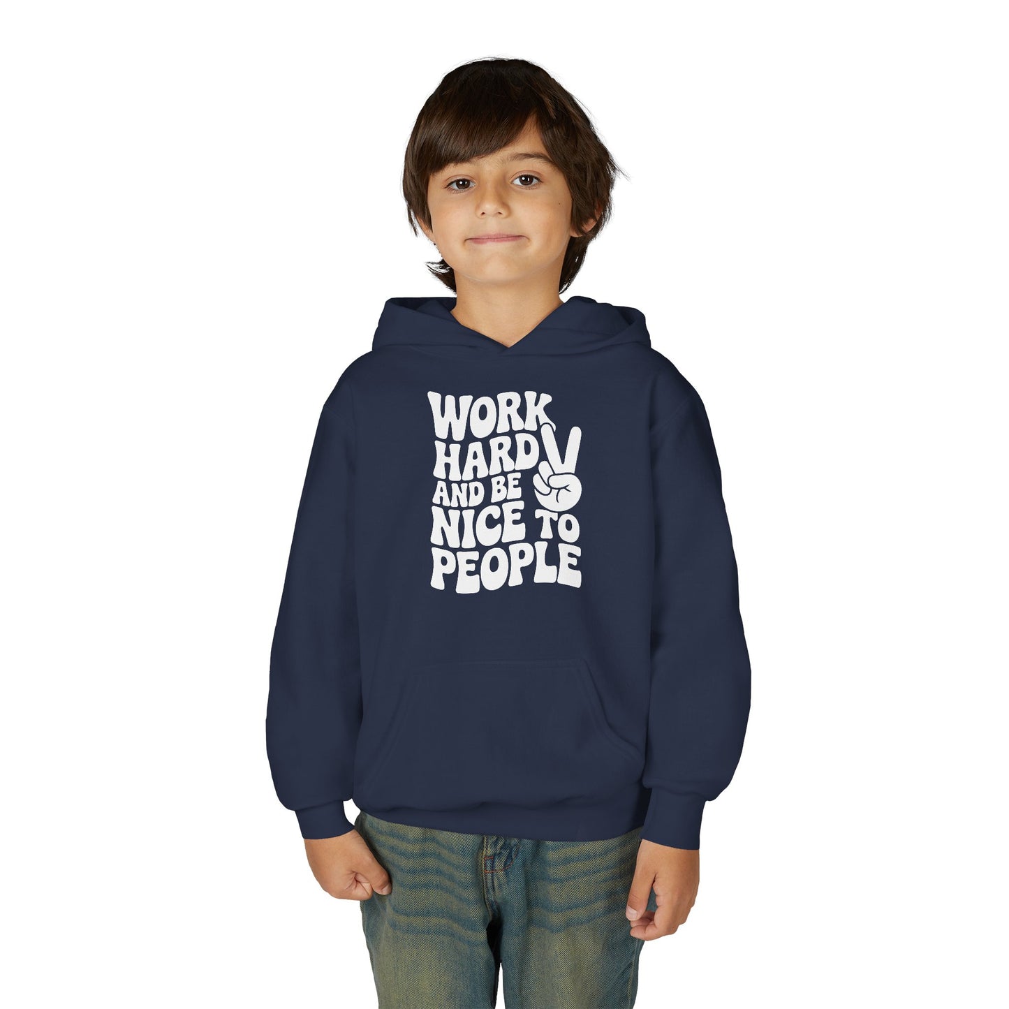 Youth Hoodie — "Work Hard And Be Nice to People" Motivational Graphic
