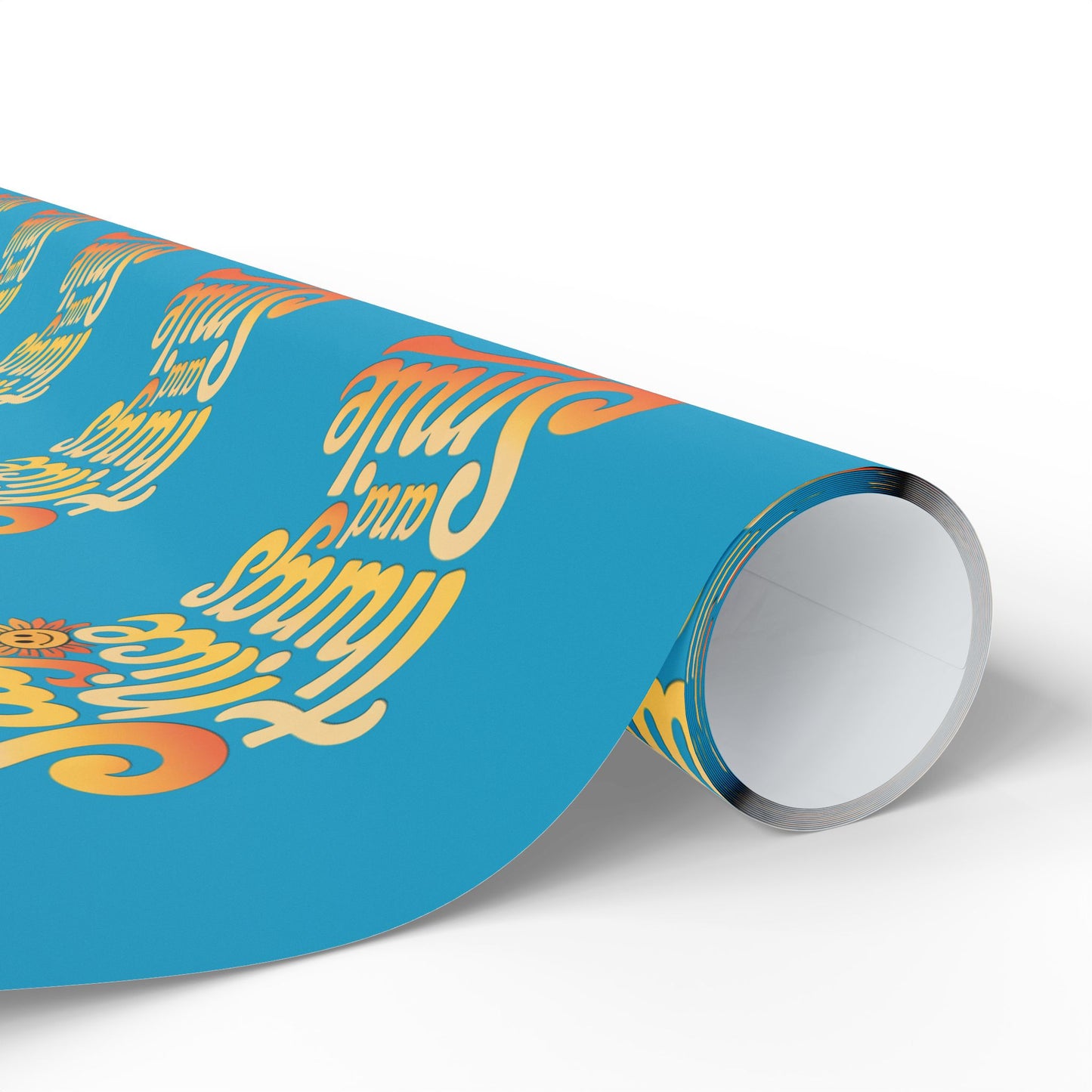 Say Nice Things and Smile Wrapping Paper
