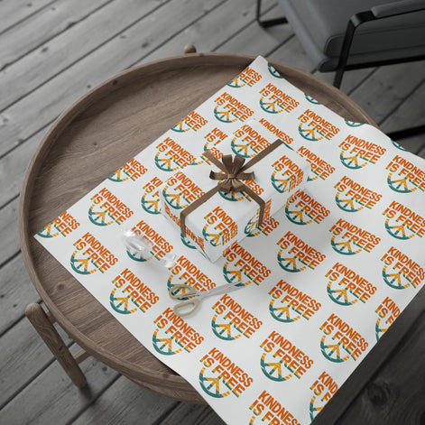 Kindness Is Free Wrapping Paper for All Occasions