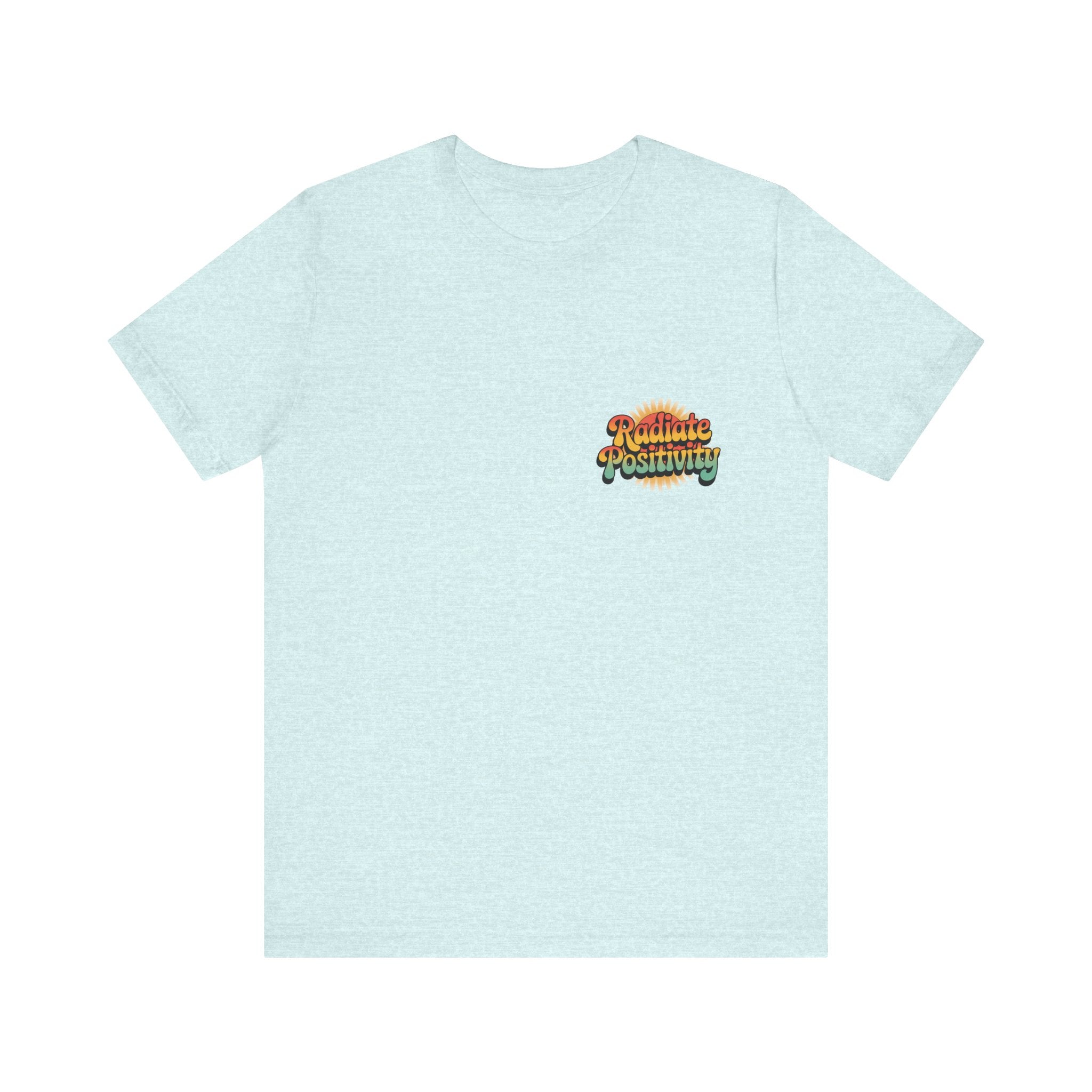 Radiate Positivity Unisex Jersey Tee