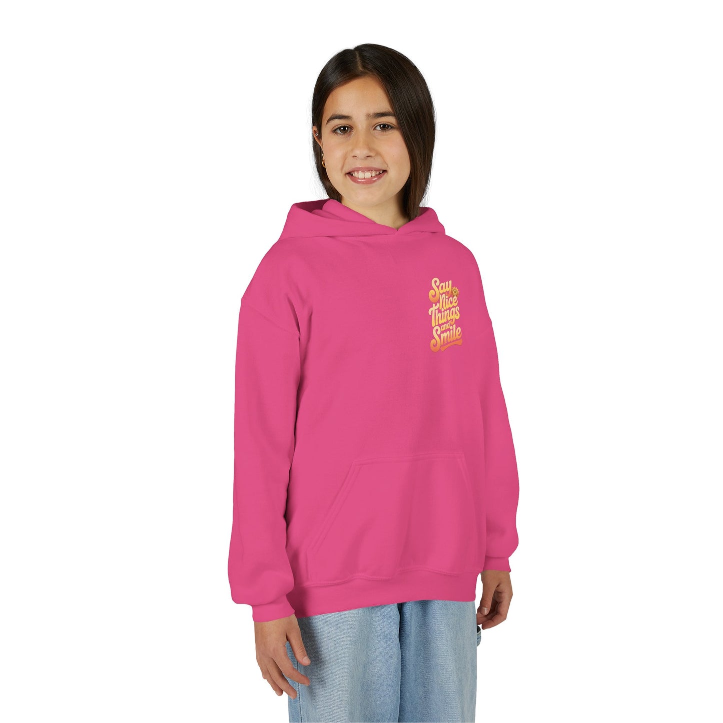 Youth Hooded Sweatshirt – Say Nice Things and Smile