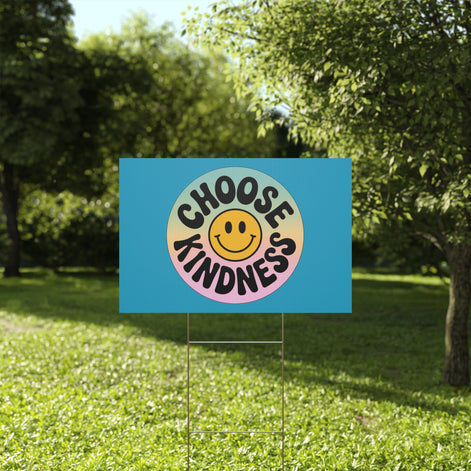 Turquoise Joyful Choose Kindness Plastic Yard Sign