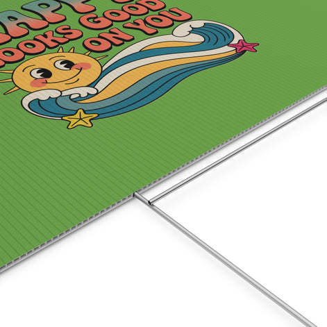 "Happy Looks Good On You" Retro Sun Positive Garden Sign