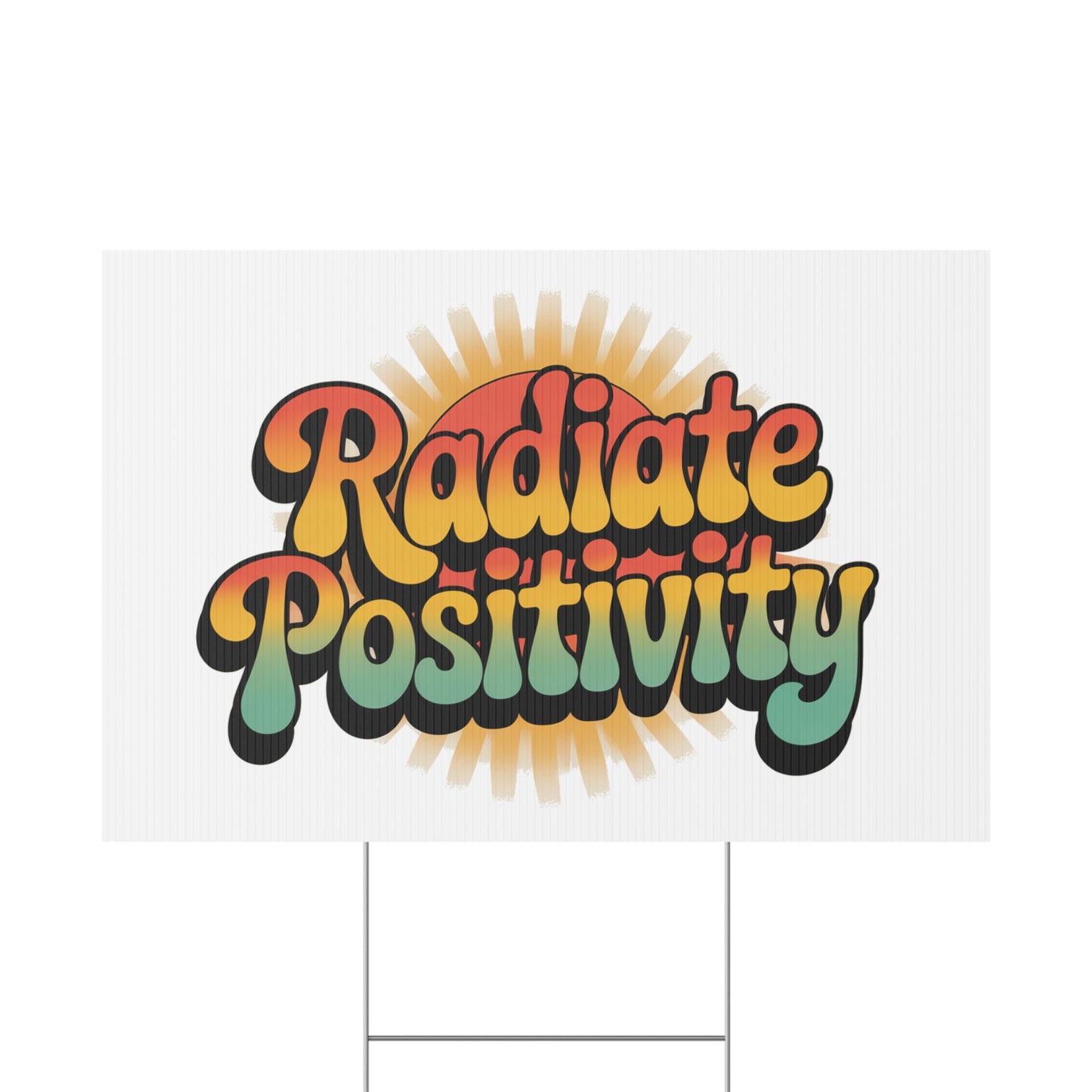 White Radiate Positivity Yard Sign