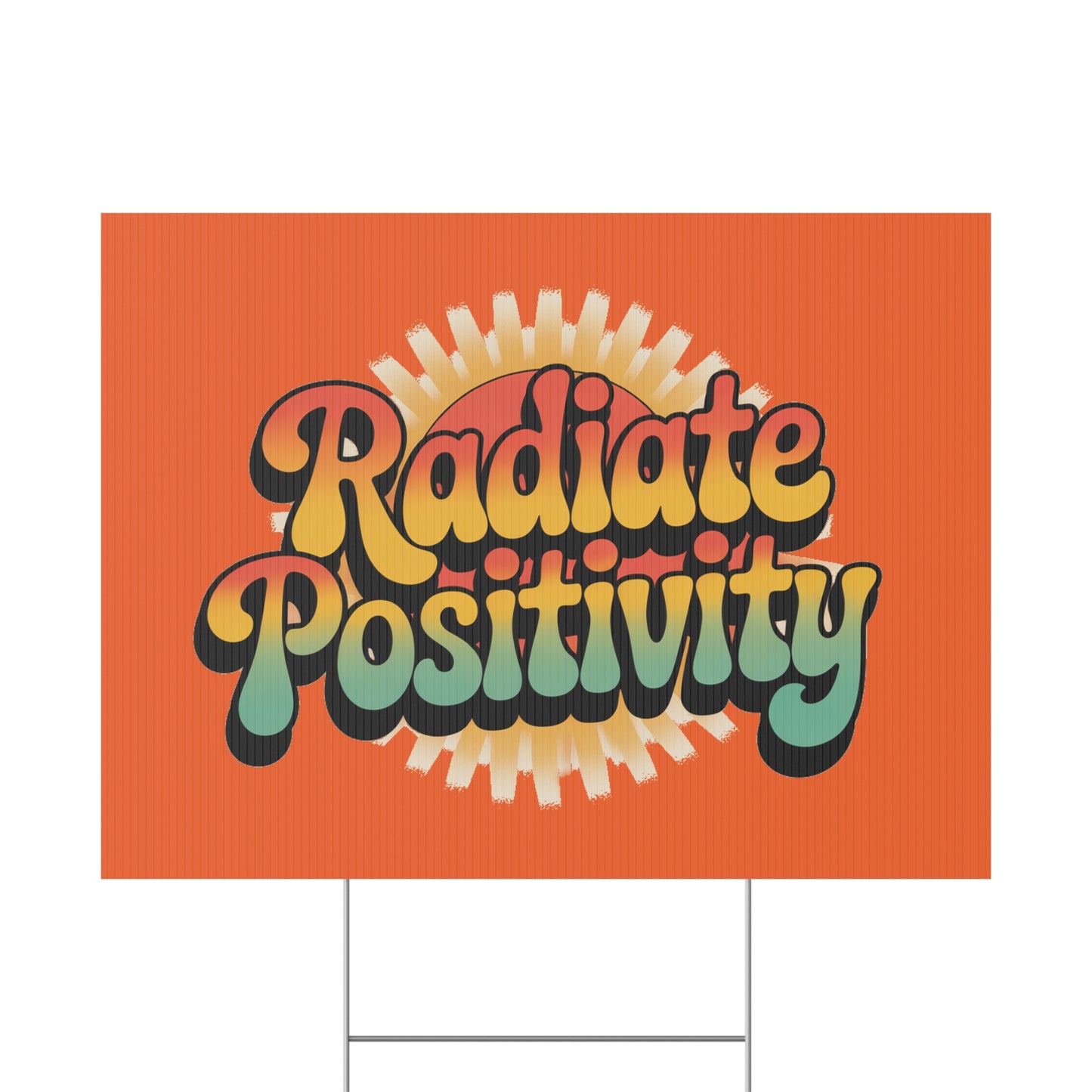 Orange Radiate Positivity Yard Sign