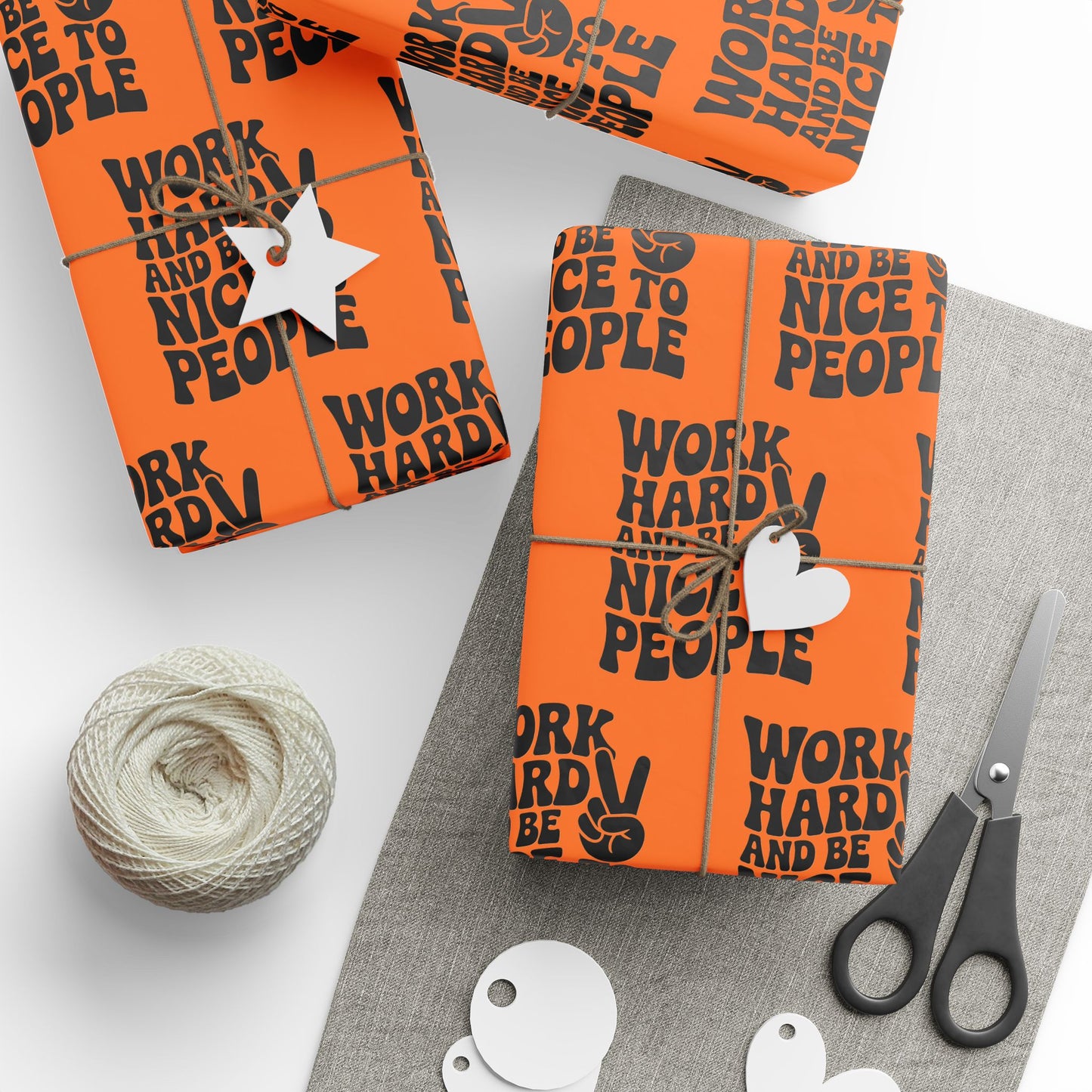 Work Hard and Be Nice to People Wrapping Paper