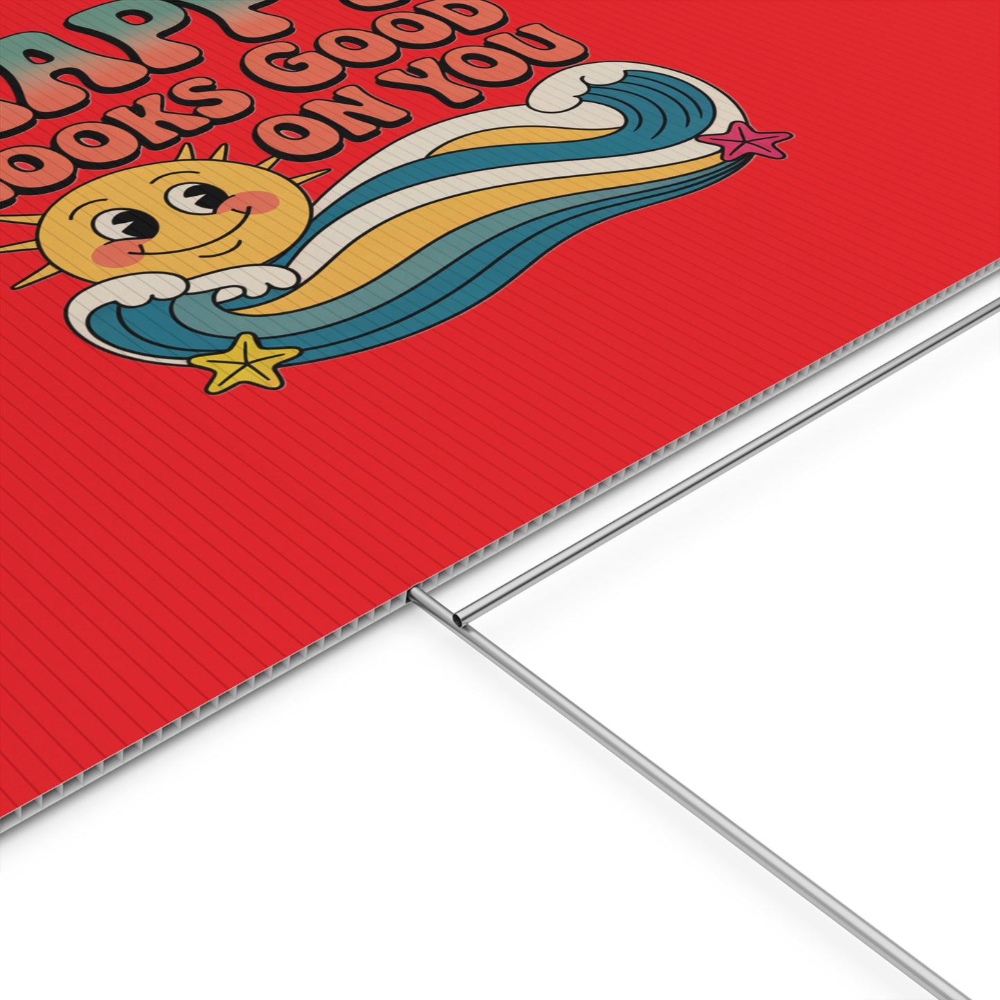 "Happy Looks Good On You" Retro Sun Positive Garden Sign