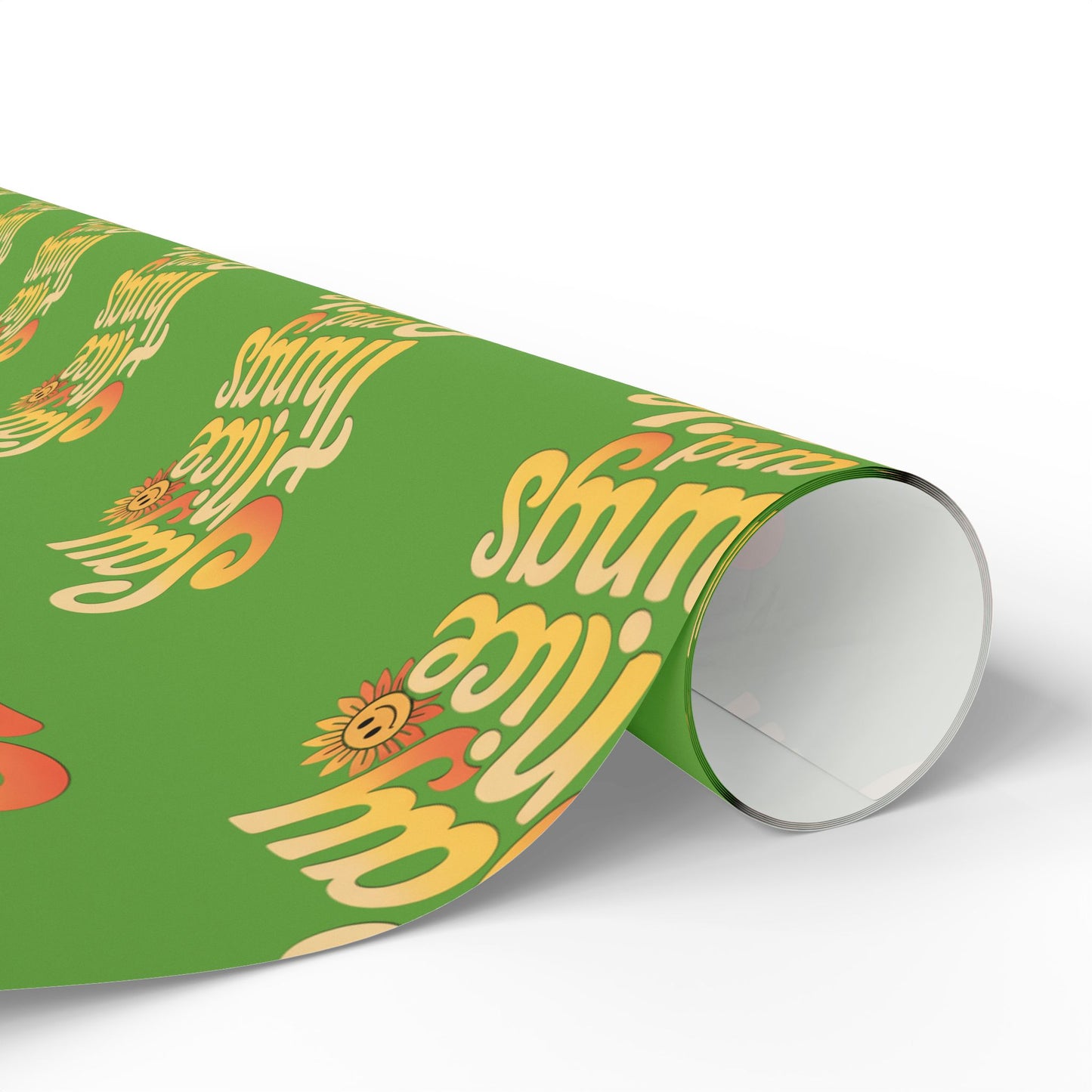 Say Nice Things and Smile Wrapping Paper