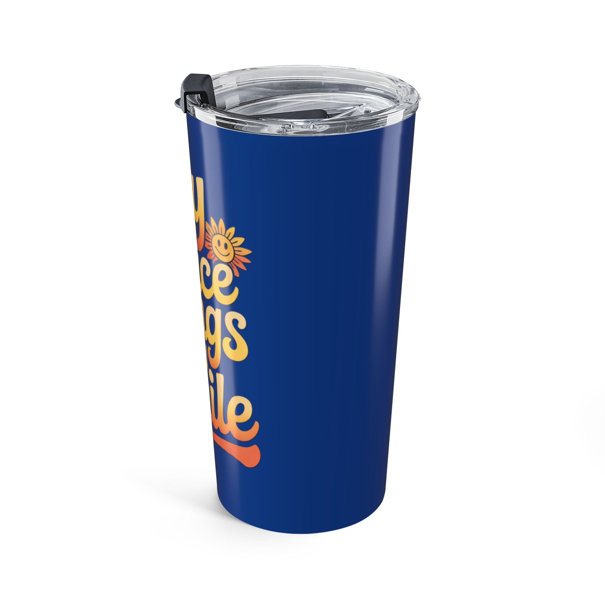 Say Nice Things and Smile Positive Vibes Tumbler 20oz