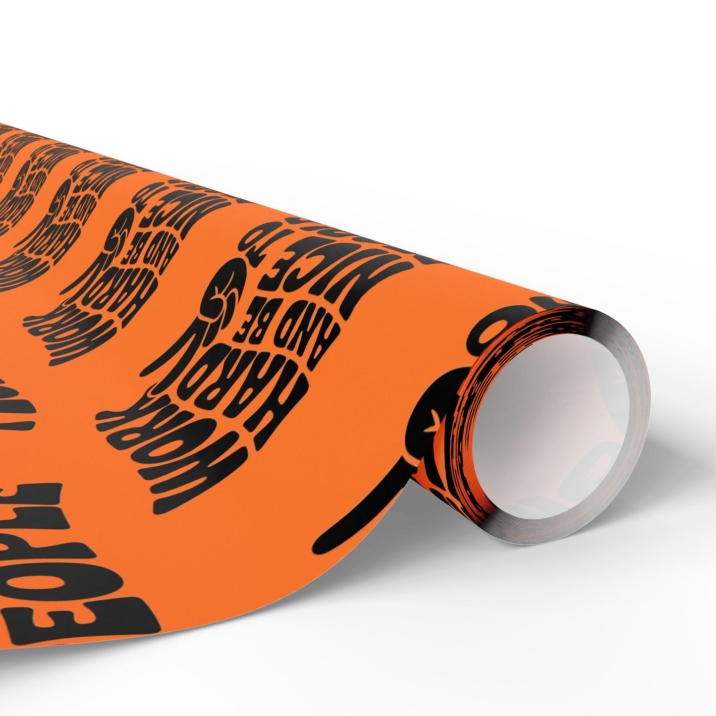 Work Hard and Be Nice to People Wrapping Paper