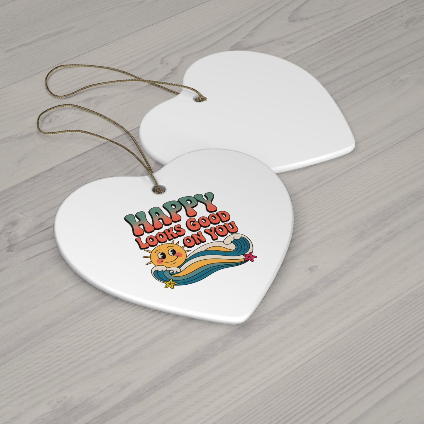 Happy Looks Good On You Ceramic Ornament — Retro Sun Star Holiday Decor