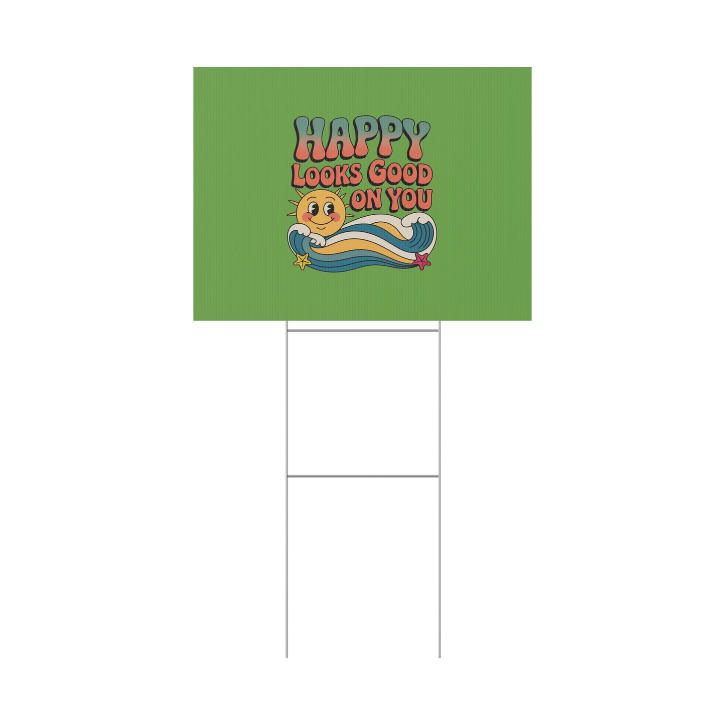 "Happy Looks Good On You" Retro Sun Positive Garden Sign