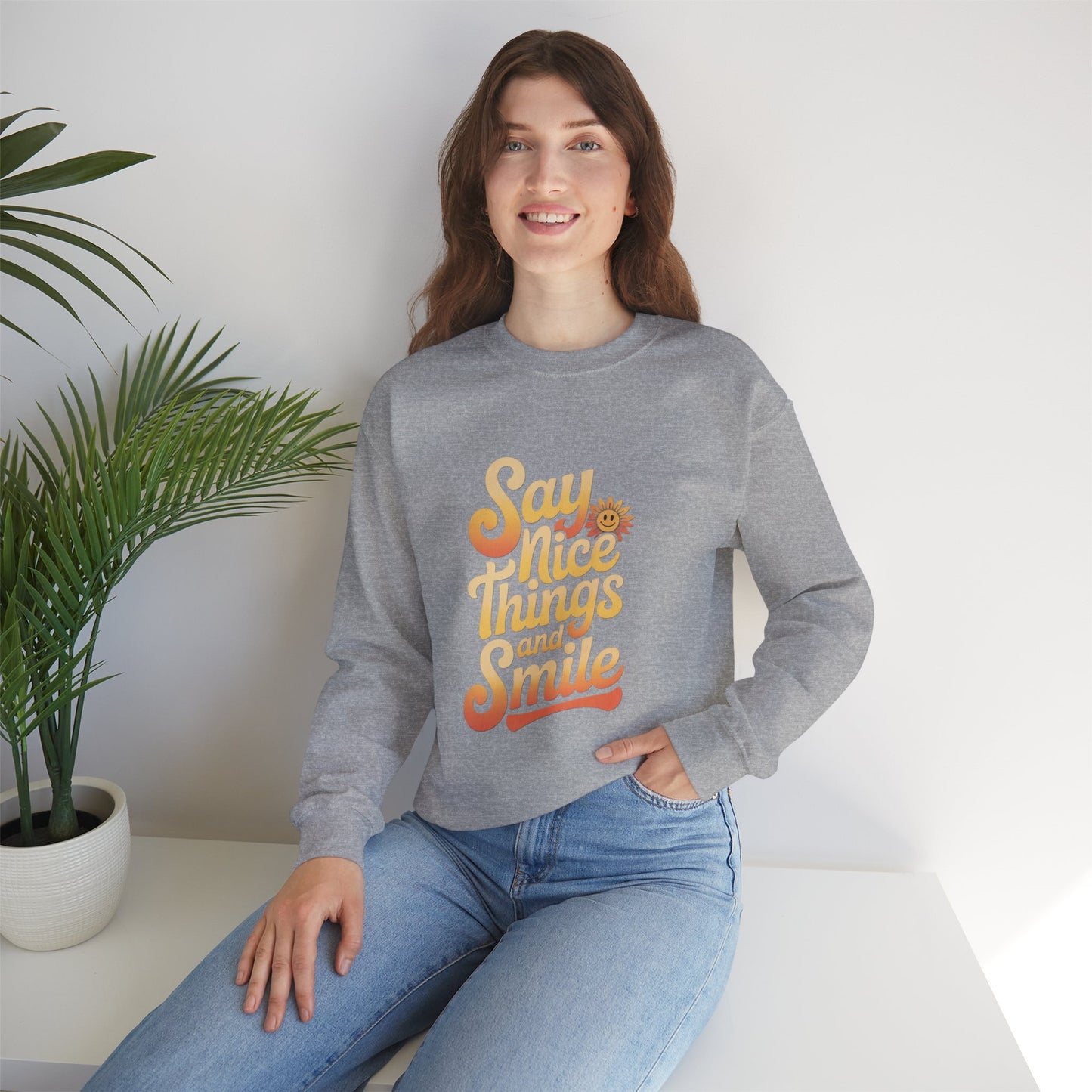 Say Nice Things Crewneck Sweatshirt