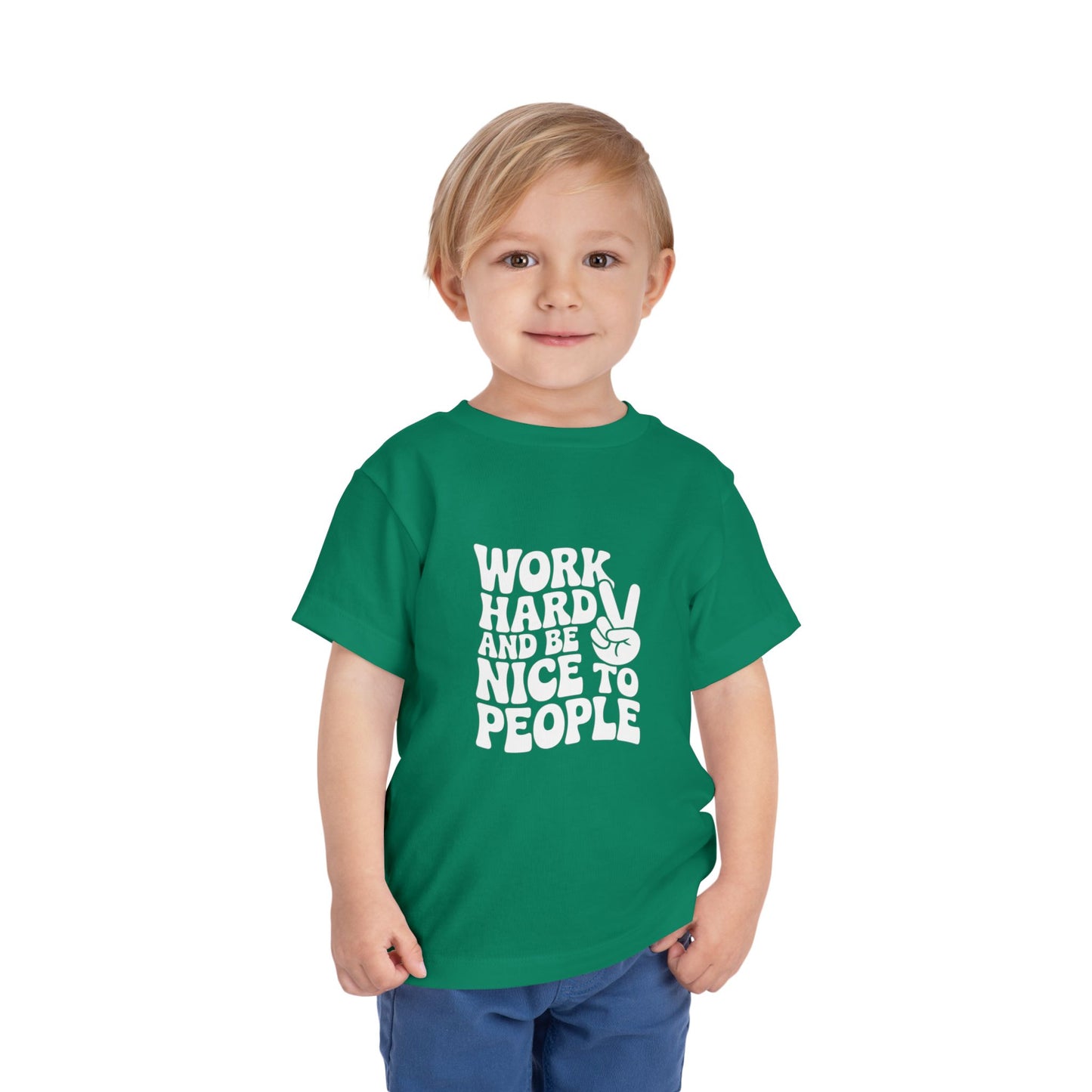 Toddler Tee — "Work Hard and Be Nice to People" Graphic Shirt