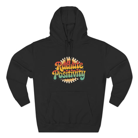 Radiate Positivity Fleece Hoodie