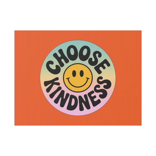 Orange Joyful Choose Kindness Plastic Yard Sign
