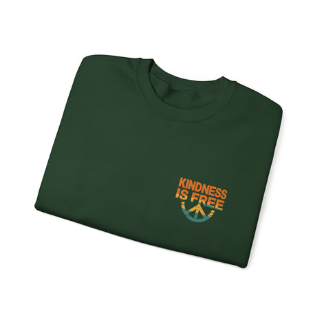 Kindness is Free Crewneck Sweatshirt