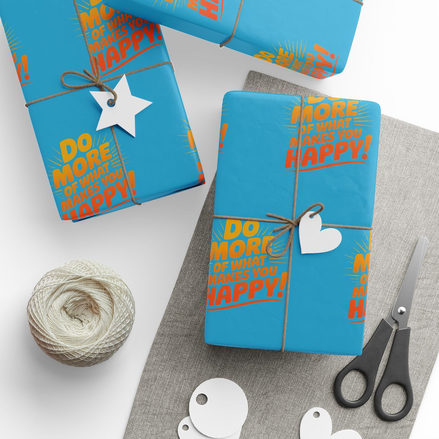 Wrapping Paper — 'Do More of What Makes You Happy' Gift Wrap