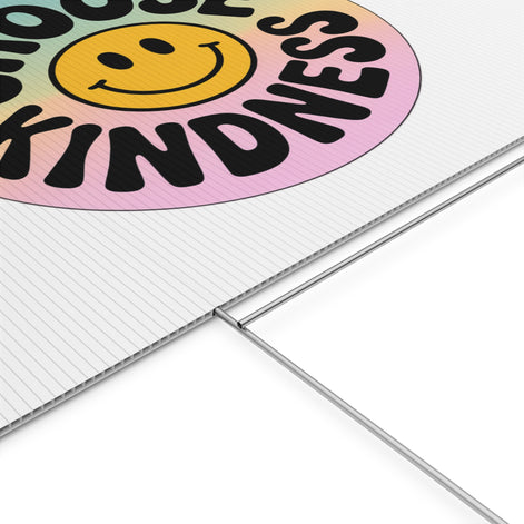 Joyful Choose Kindness Plastic Yard Sign