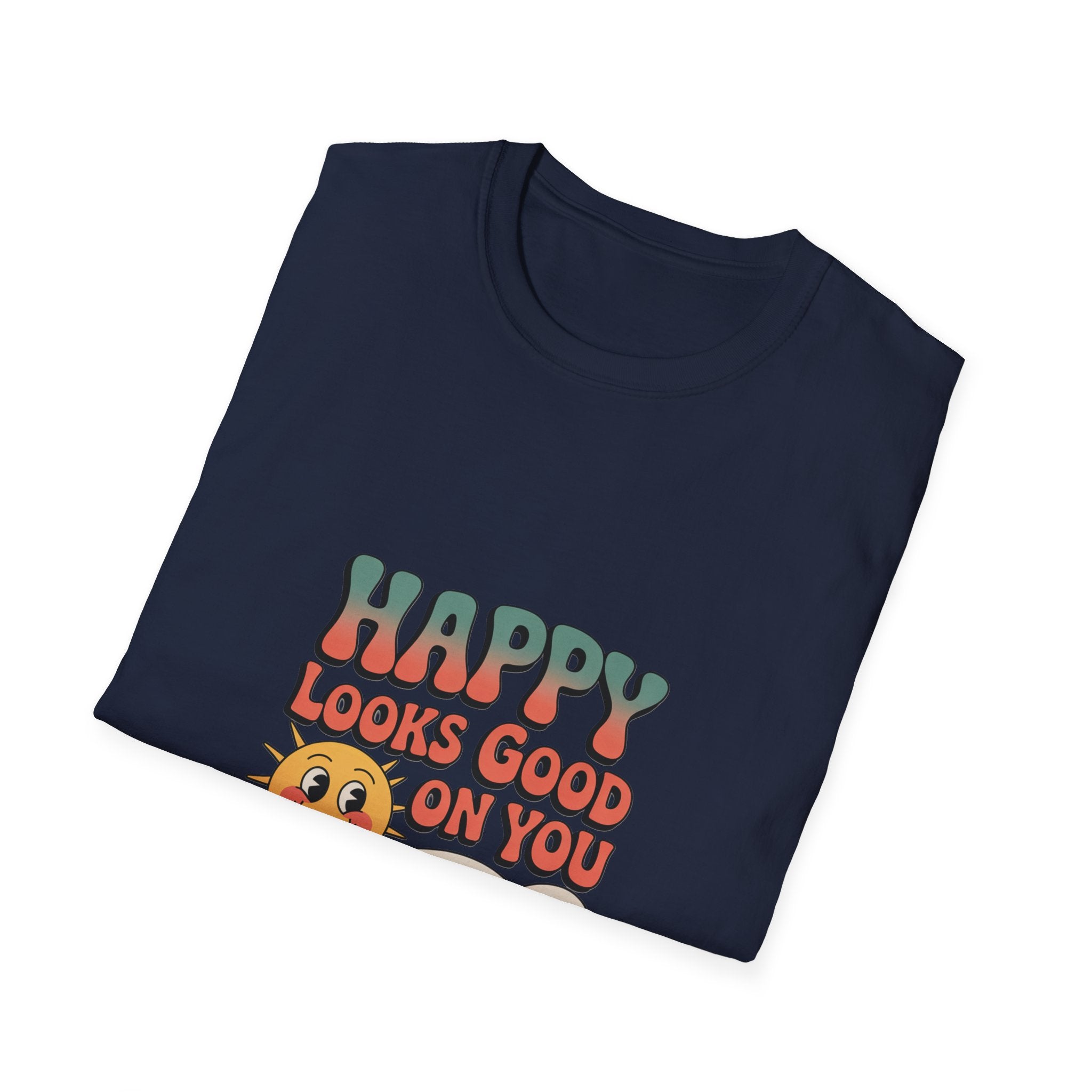 Happy Looks Good On You T-Shirt — Retro Sun Positive Graphic Tee