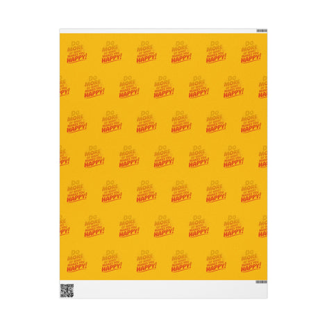 Wrapping Paper — 'Do More of What Makes You Happy' Gift Wrap