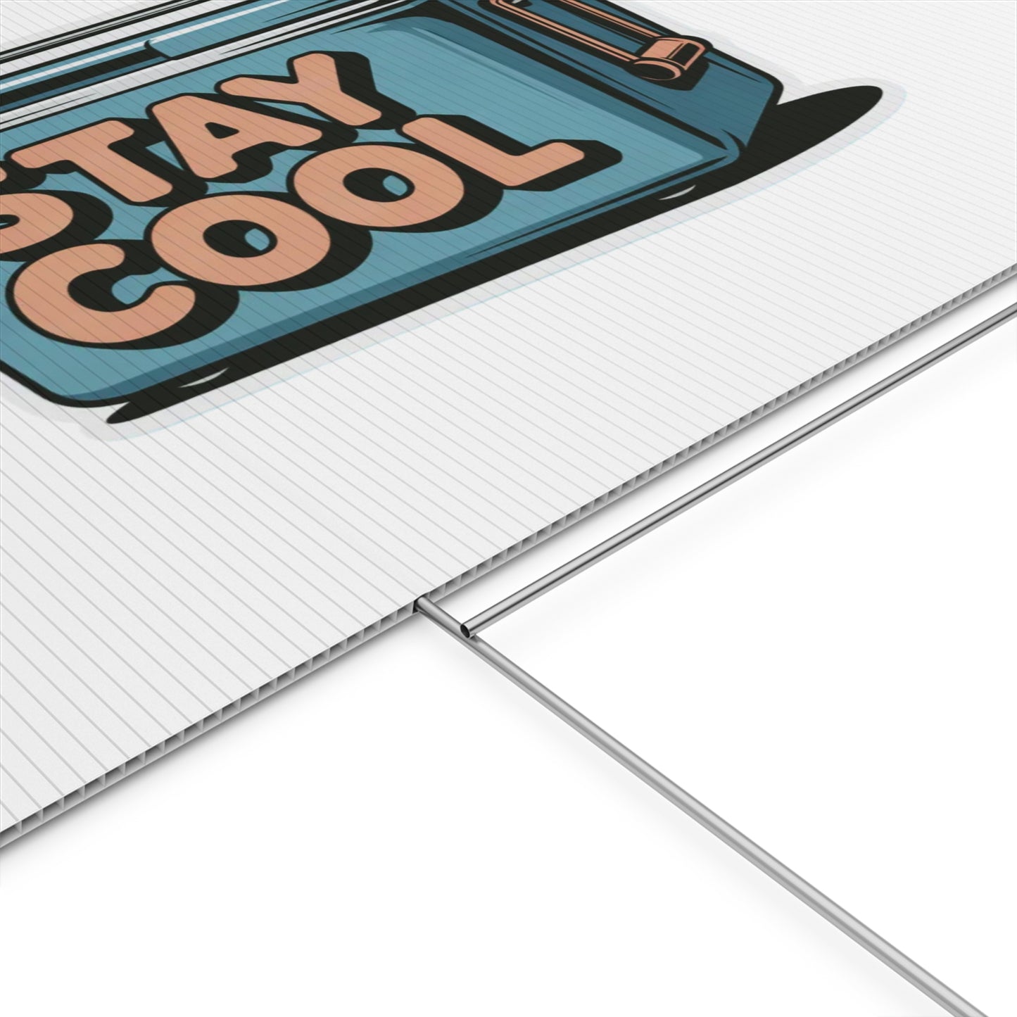 Stay Cool Plastic Yard Sign for Summer Events