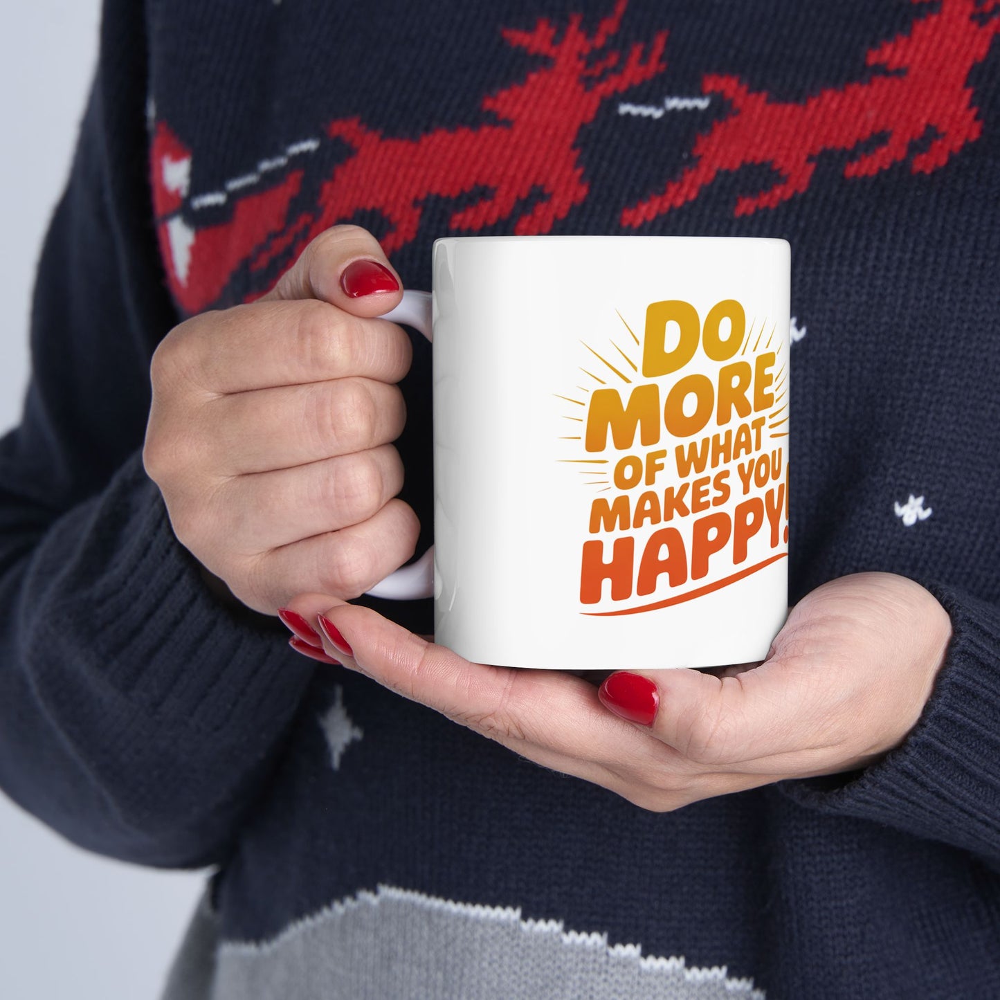 Inspirational Ceramic Mug — "Do More of What Makes You Happy!" Motivational Coffee Cup