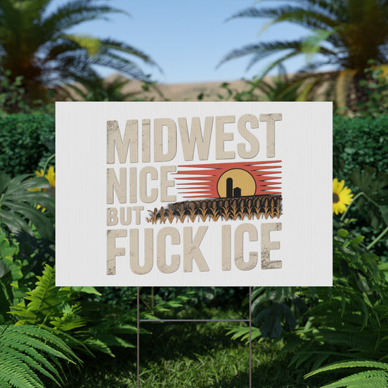 Midwest Nice But Fuck Ice Farmhouse Sunset Design