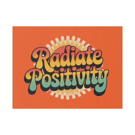 Orange Radiate Positivity Yard Sign