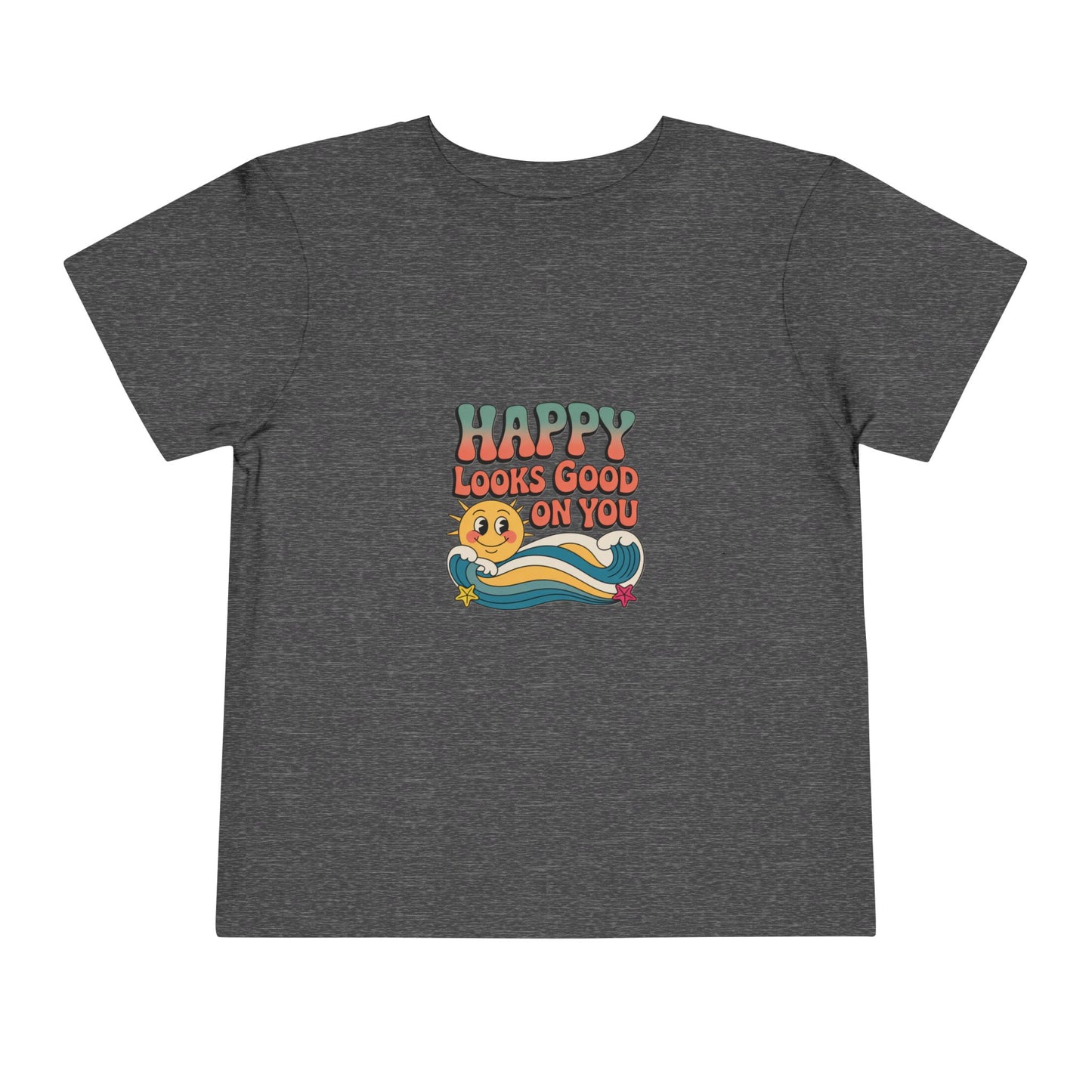 Happy Looks Good On You Toddler Tee