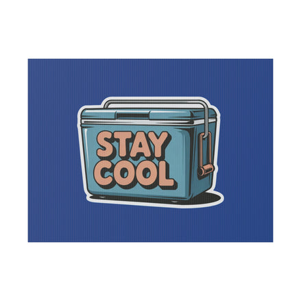 Stay Cool Plastic Yard Sign for Summer Events