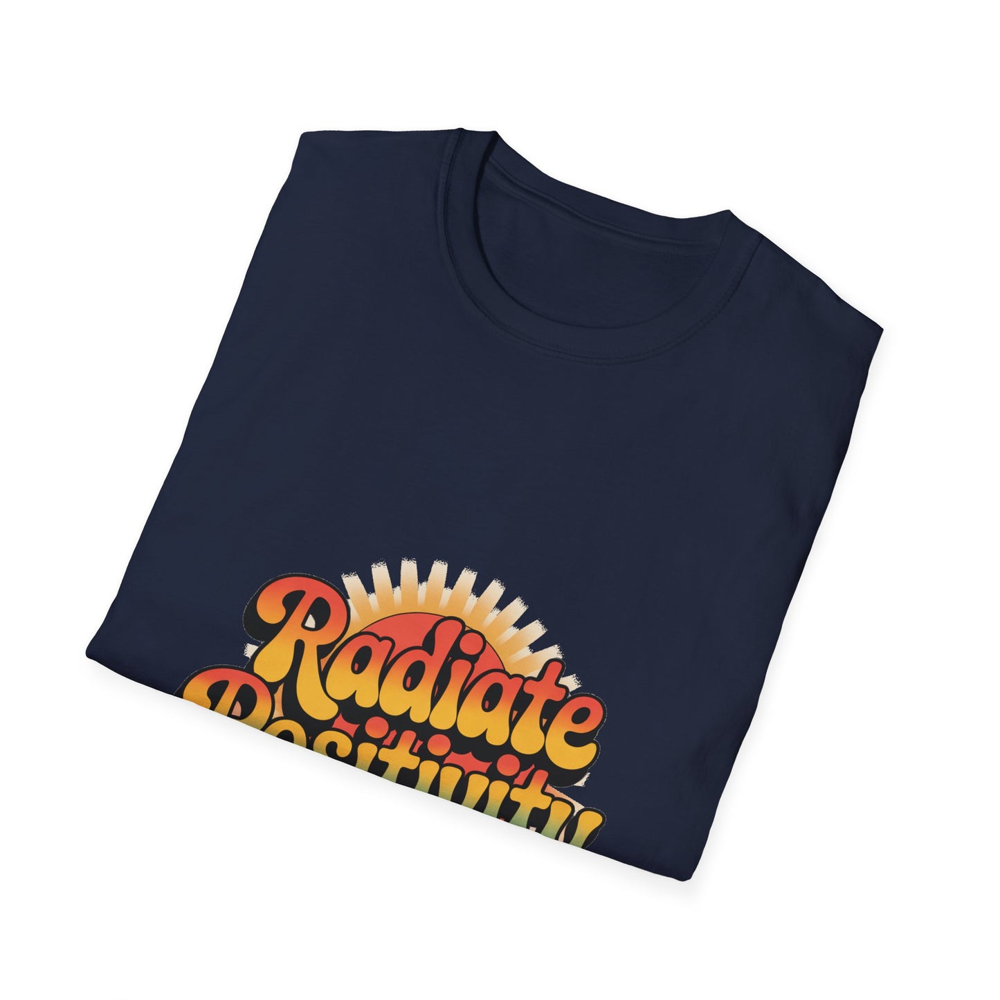 Radiate Positivity Unisex Softstyle T-Shirt - Feel Good Vibes