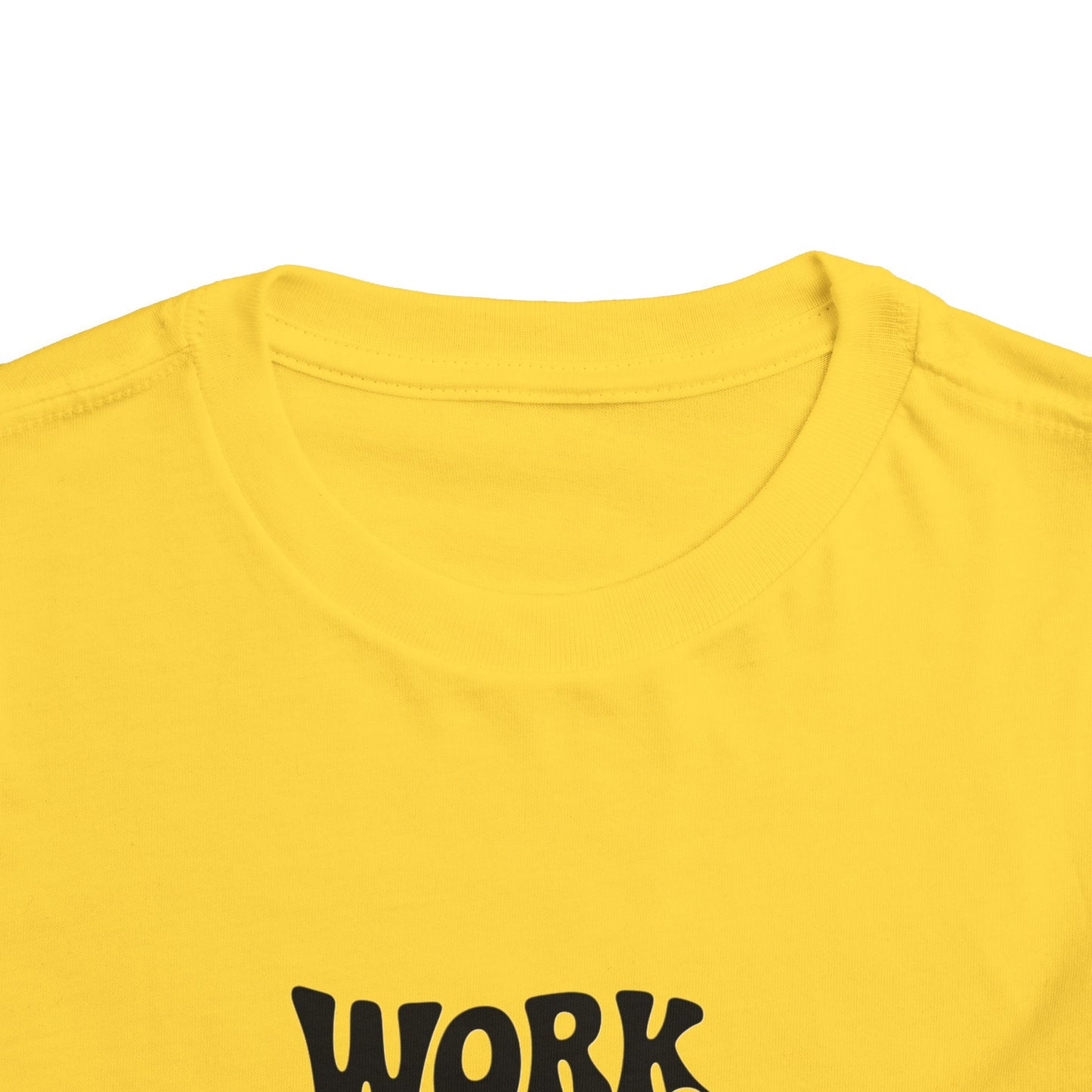 Toddler Tee — "Work Hard and Be Nice to People" Graphic Shirt