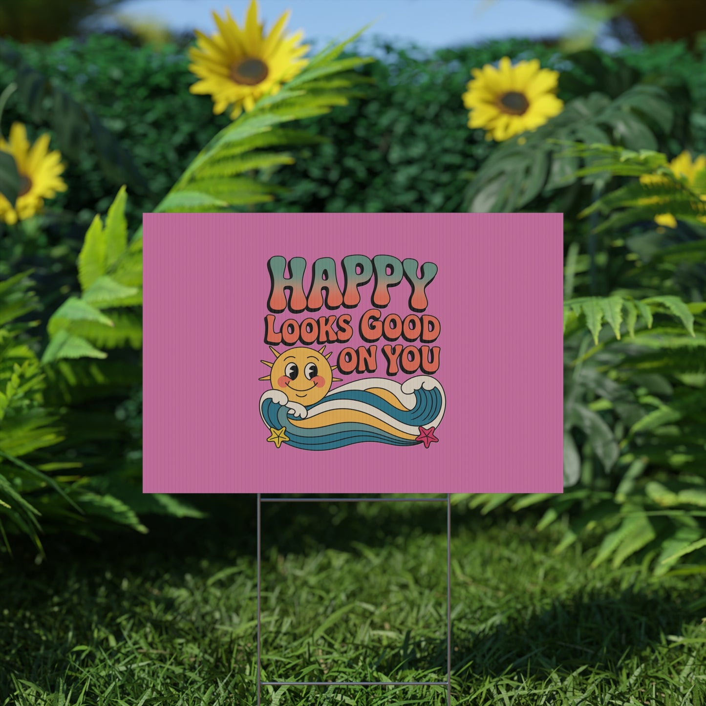 "Happy Looks Good On You" Retro Sun Positive Garden Sign