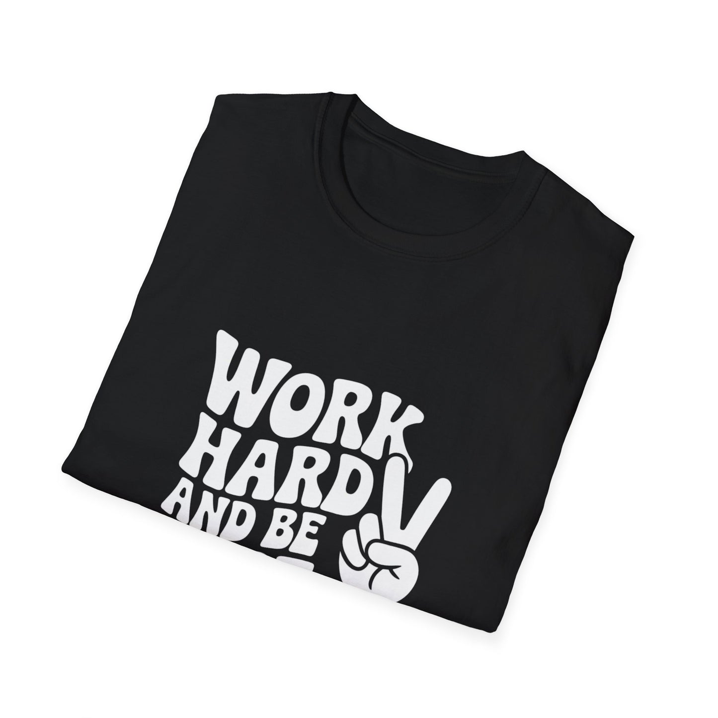 Work Hard & Be Nice to People T-Shirt