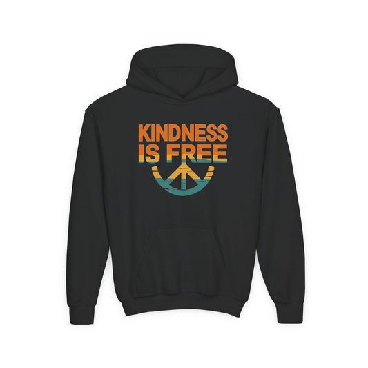 Kindness Is Free Youth Hoodie - Inspirational Heavy Blend Sweatshirt