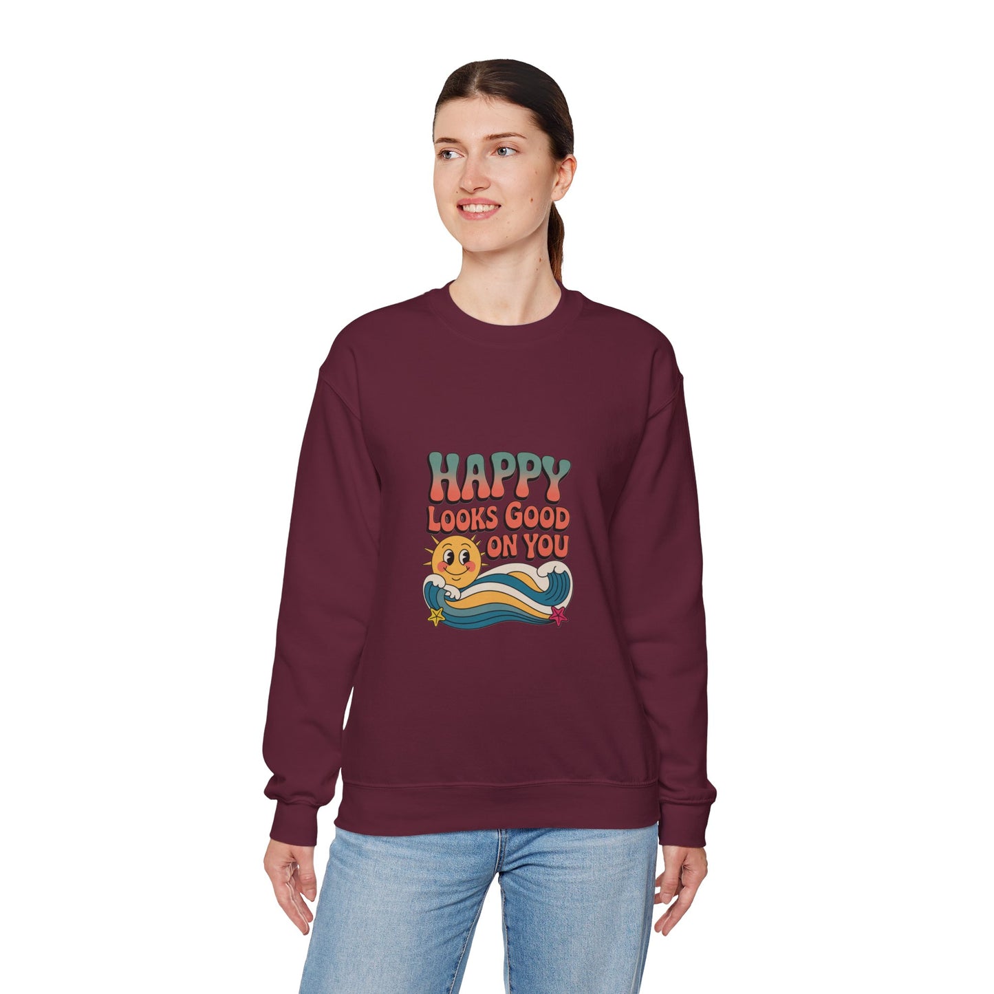 Happy Looks Good On You Sweatshirt