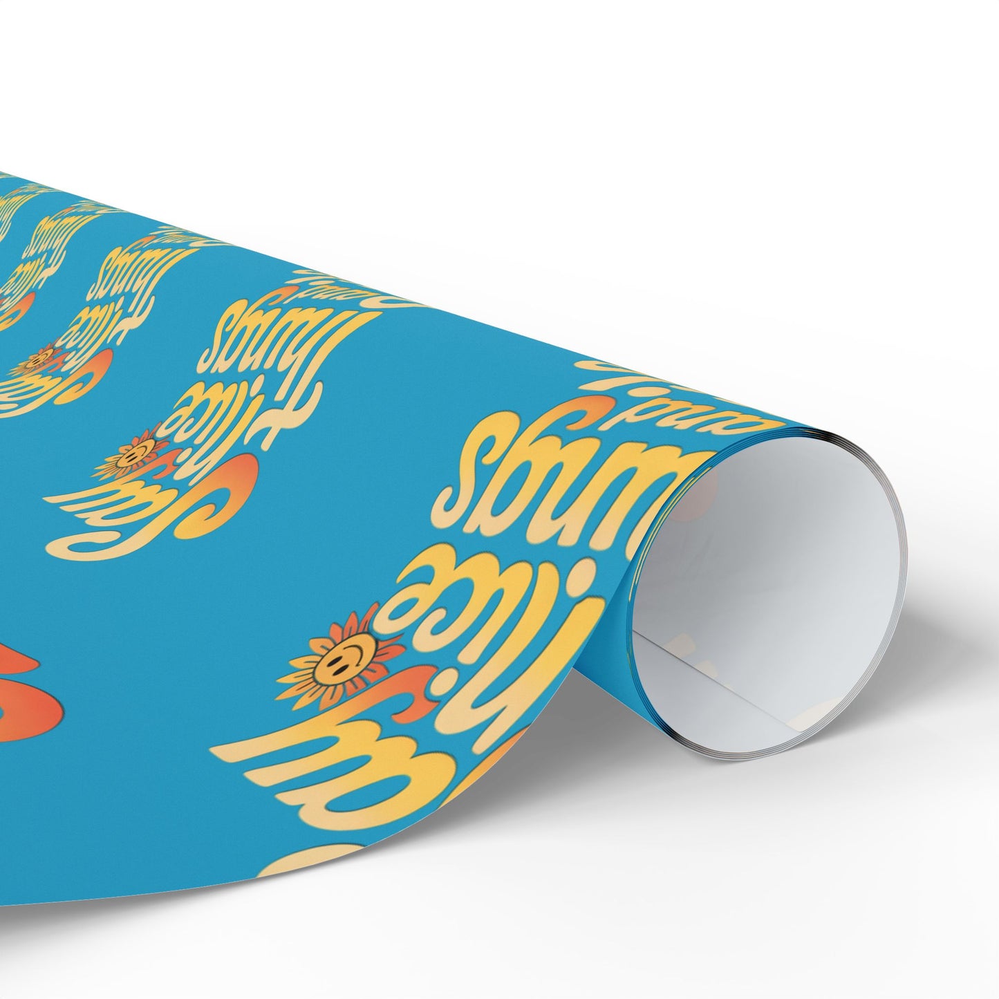 Say Nice Things and Smile Wrapping Paper