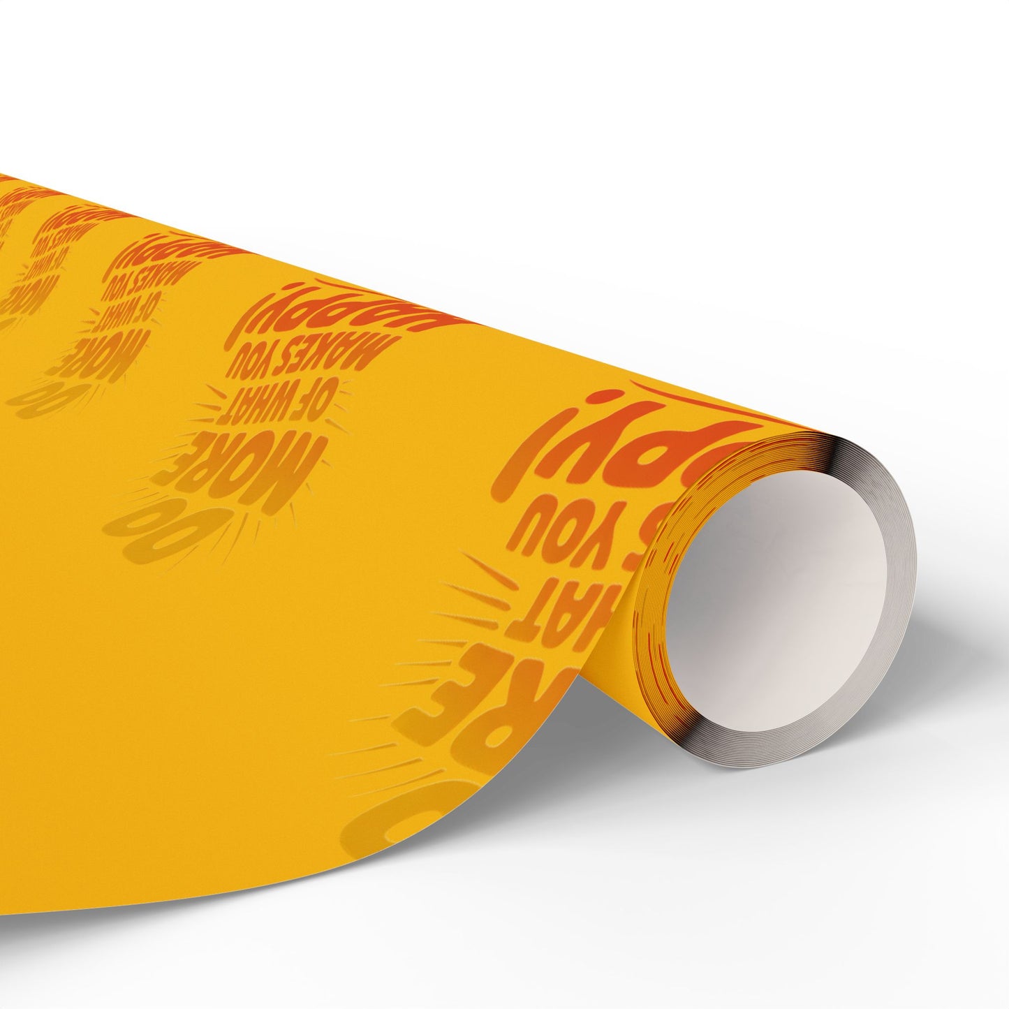 Wrapping Paper — 'Do More of What Makes You Happy' Gift Wrap