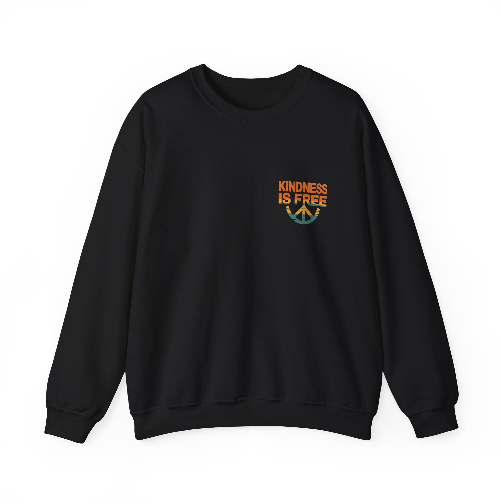 Kindness is Free Crewneck Sweatshirt
