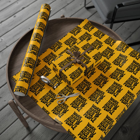 Work Hard and Be Nice to People Wrapping Paper