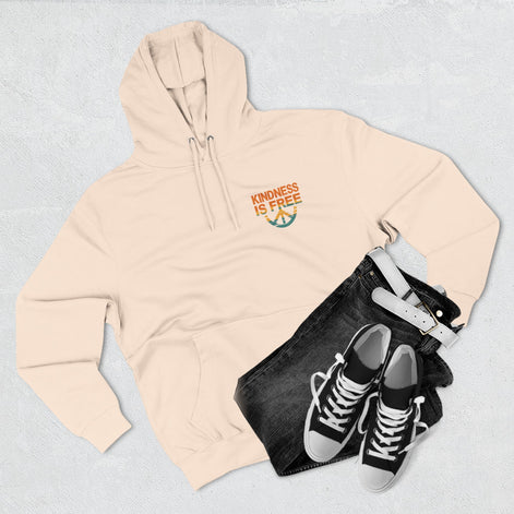 Kindness is Free Fleece Hoodie
